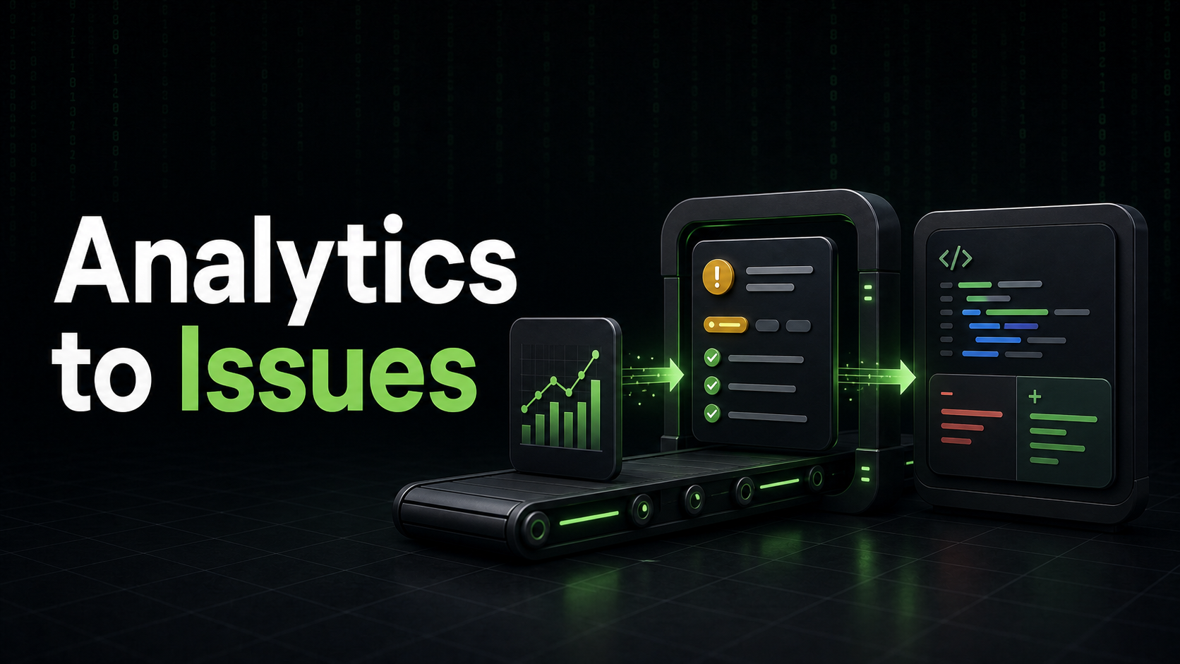 Cover image for Turn Analytics Into Issues